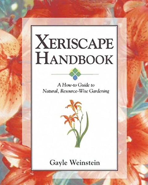 Xeriscape Handbook Xeriscape Handbook